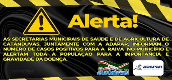 CATANDUVAS: Aumentam os casos de Raiva confirmados no município.