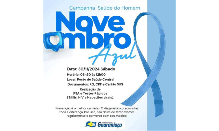 GUARANIAÇU: Campanha Saúde do Homem em alusão ao Novembro Azul acontece no Sábado (30).