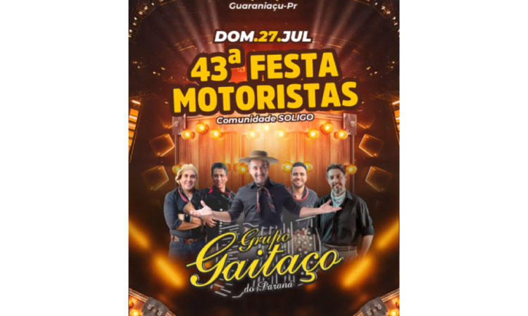 GUARANIAÇU: Festa dos Motoristas na comunidade Soligo acontece no dia 27 de julho.