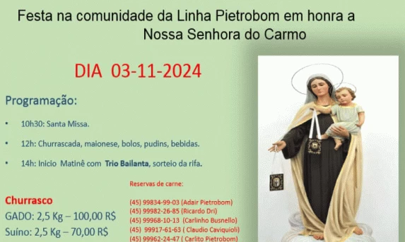 GUARANIAÇU: Linha Pietrobom promove Festa em honra a Nossa Senhora do Carmo.