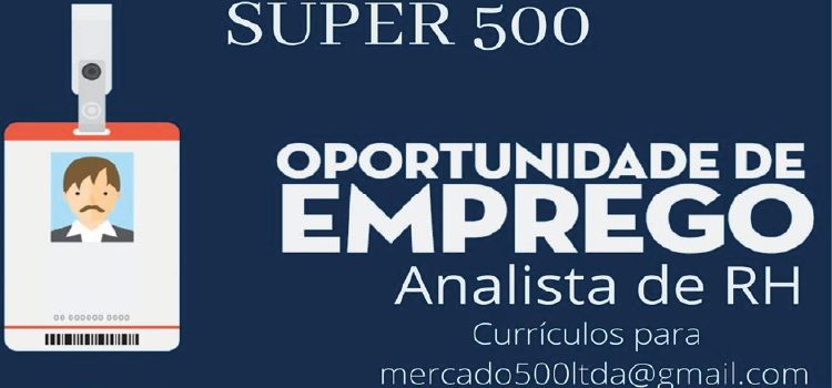 GUARANIAÇU – Empresas SUPER 500 contrata ANALISTA DE RH.