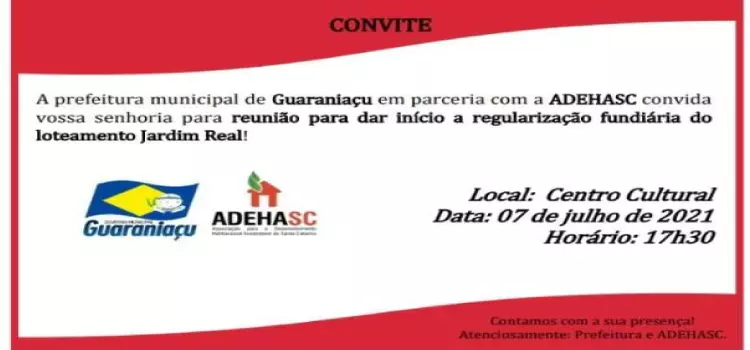 GUARANIAÇU – Prefeitura Municipal convida os moradores do loteamento Jardim Santa Clara e Jardim Real, para audiência pública sobre regularização fundiária.