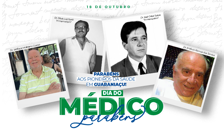 Homenagem aos Médicos de Guaraniaçu: Honrando o Legado dos Pioneiros e a Dedicação dos Profissionais de Hoje