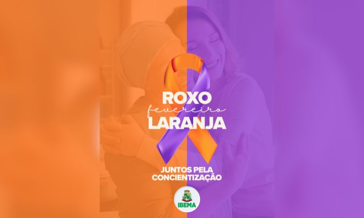Ibema apoia a campanha Fevereiro Roxo e Laranja e reforça a importância da conscientização