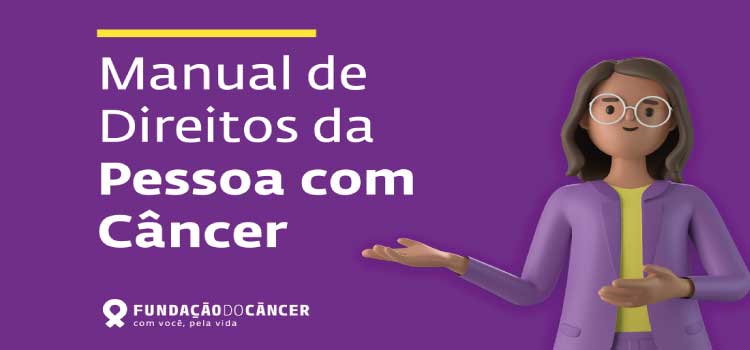 SAÚDE: Fundação lança manual para pessoas com câncer.