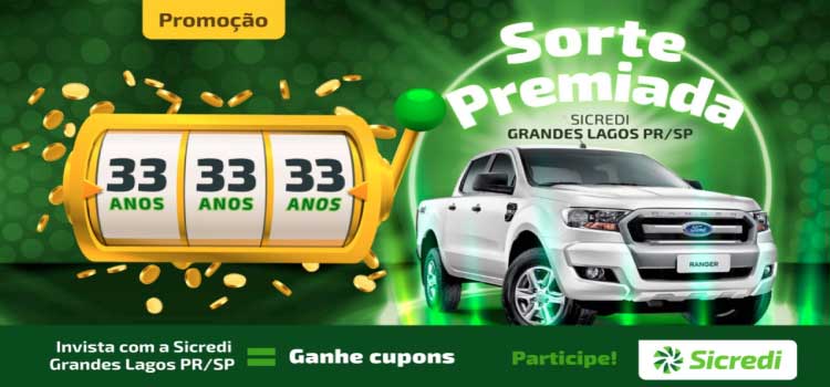SICREDI: Promoção “Sorte Premiada” chega à reta final com sorteios de R$ 33 mil e camionete zero